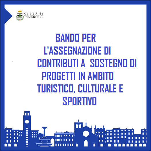 Disegno della Piazza del Duomo di Pinerolo con in alto la scritta Bando per l'assegnazione di contributi a sostegno di progetti in ambito turistico, culturale e sportivo
